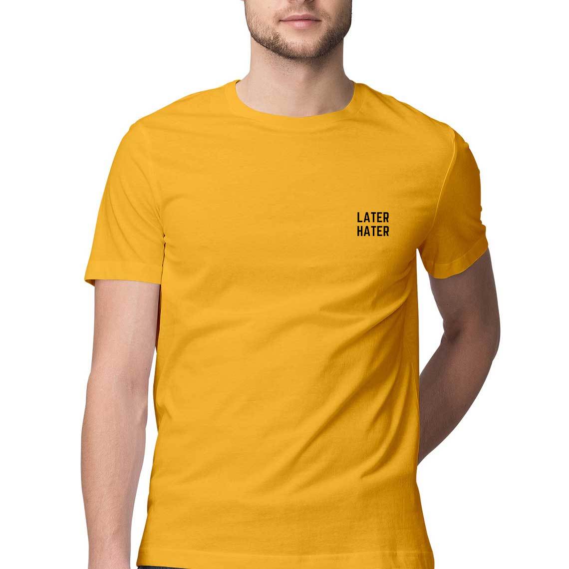 Later Hater - Men's Tee