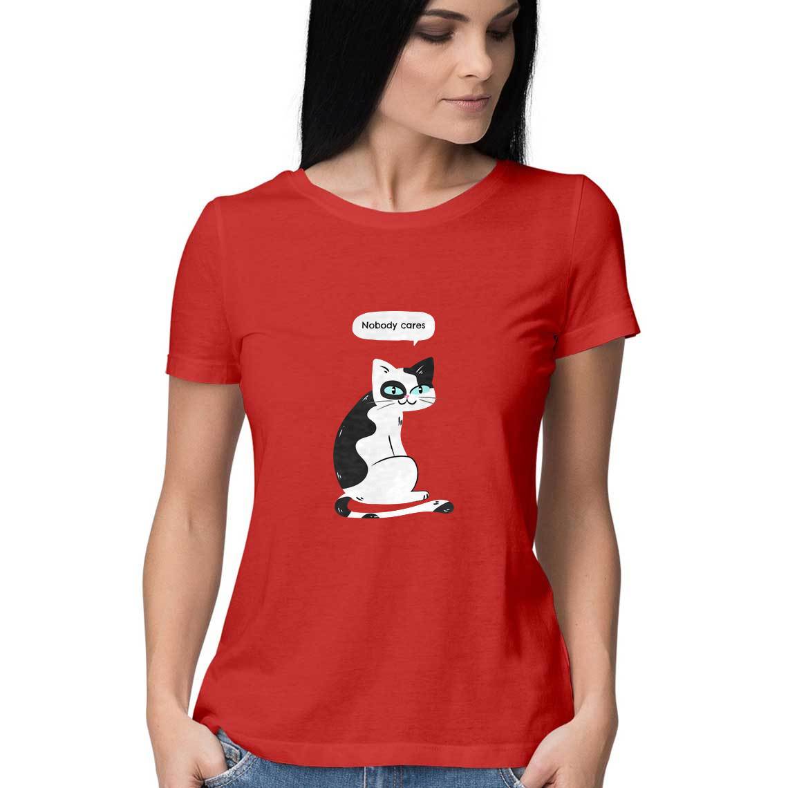 Nobody Cares - Womens's Tee