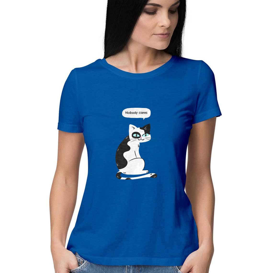 Nobody Cares - Womens's Tee