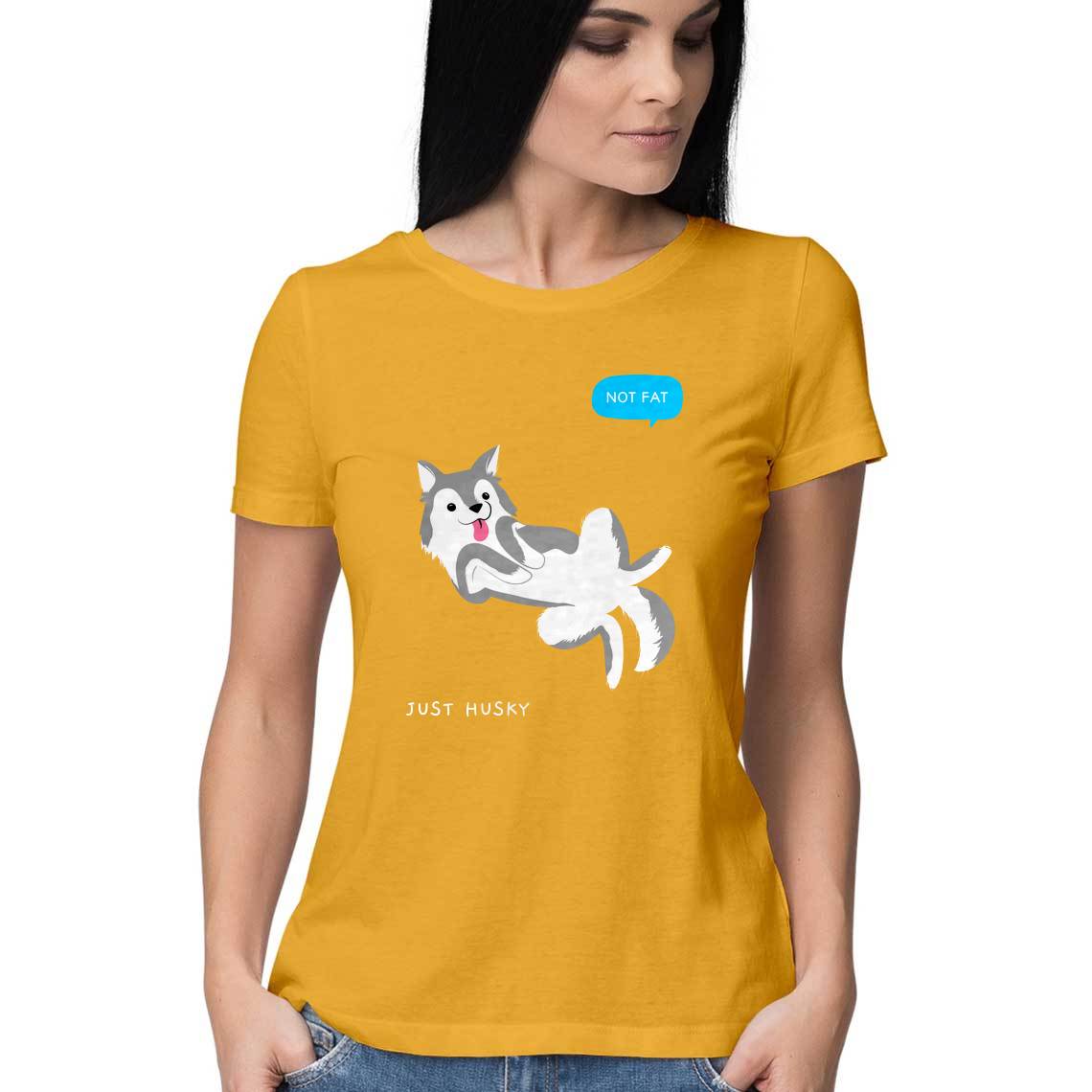 Not Fat Just Husky - Women's Tee