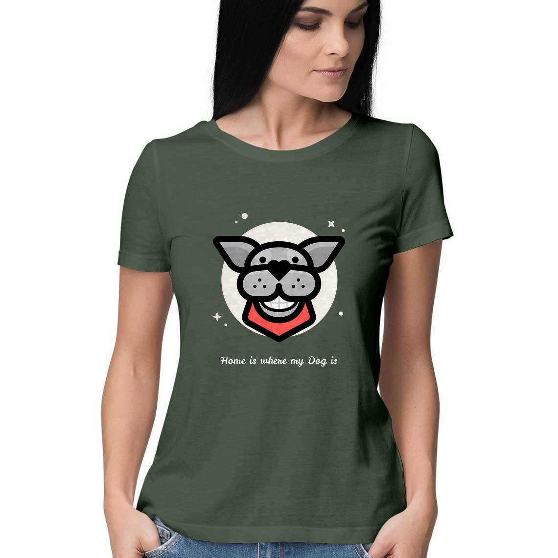 Home Is Where My Dog Is - Women's Tee