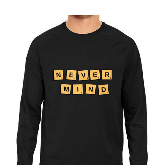 Never Mind - Men's Tee