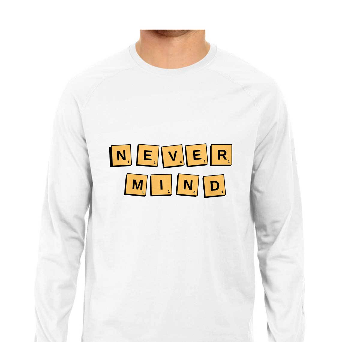 Never Mind - Men's Tee