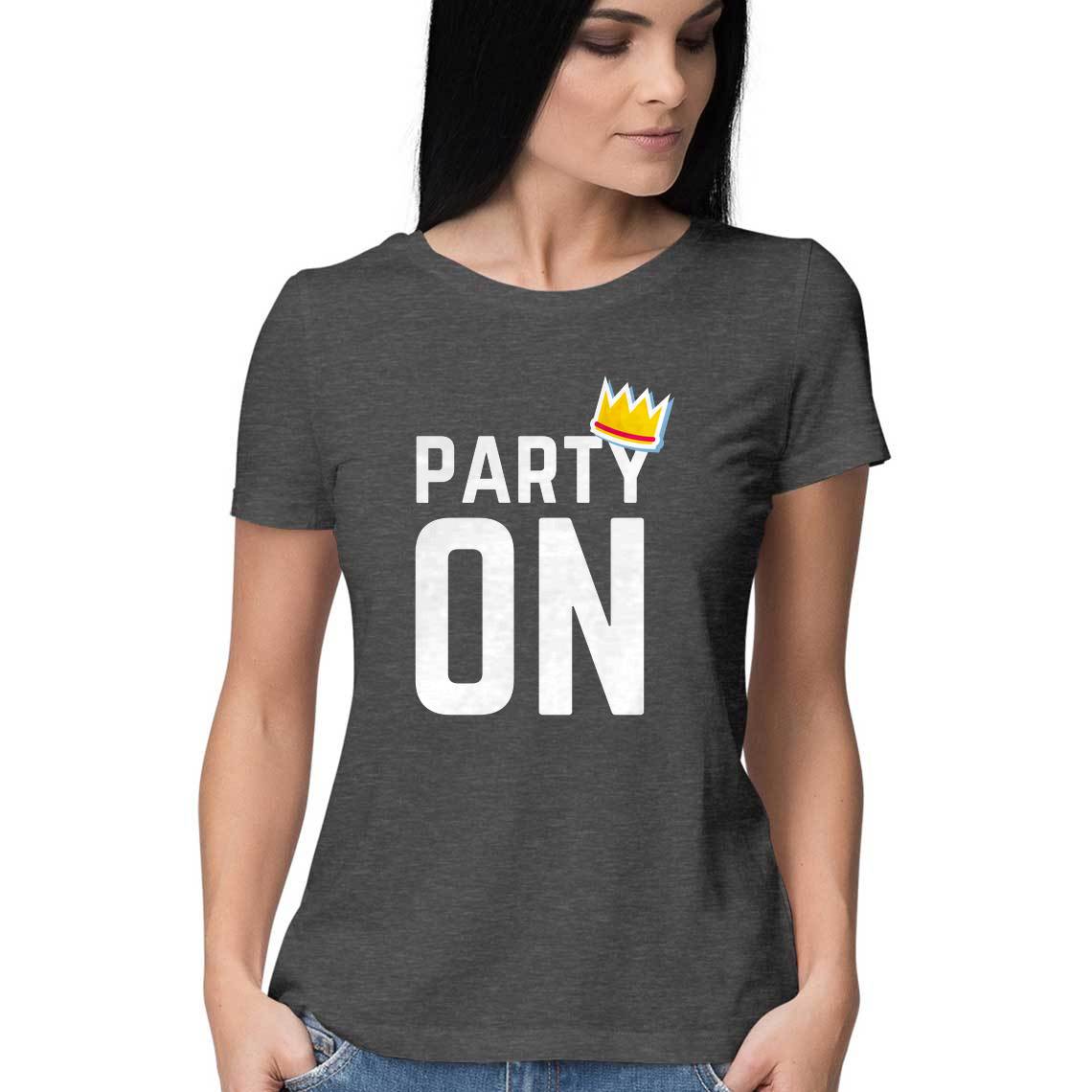 Party On - Women's Tee