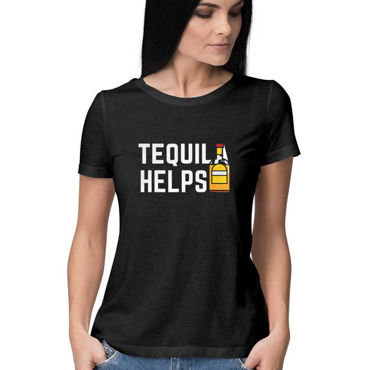 Tequila Helps - Women's Tee