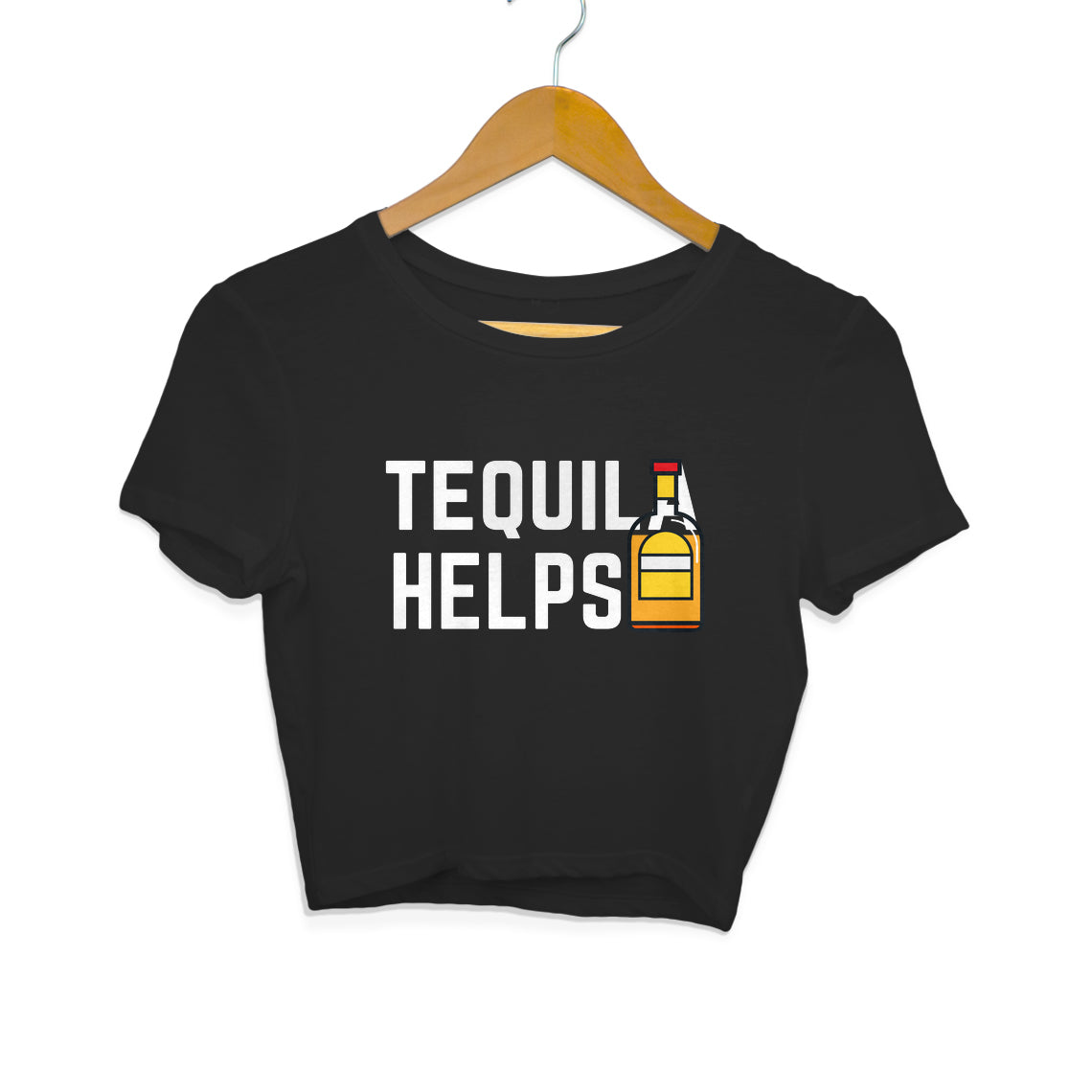 Tequila Helps   - Women's Crop Top