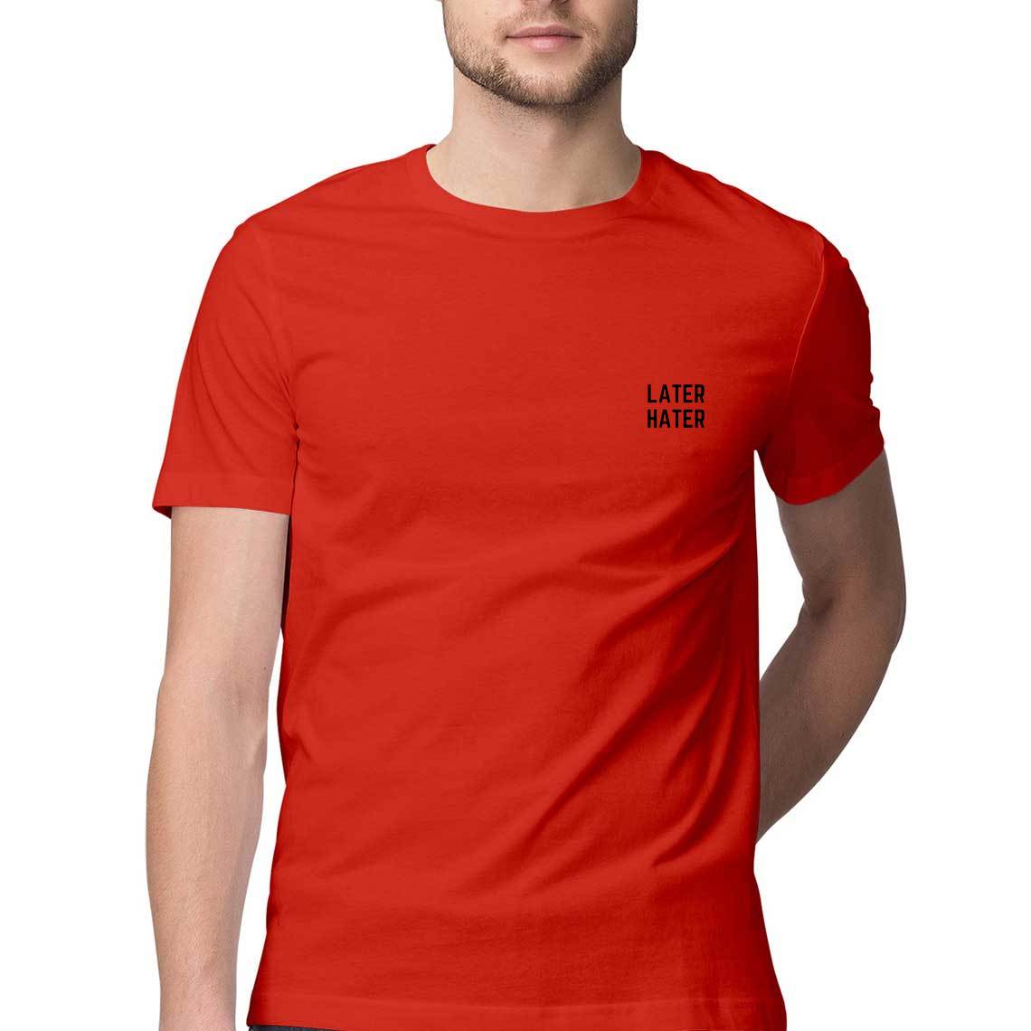 Later Hater - Men's Tee