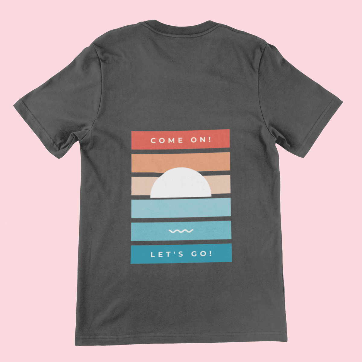 Come On Lets Go - Men's Tee